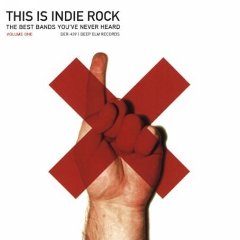 Various - This Is Indie Rock Volume 1 - CD (2004)